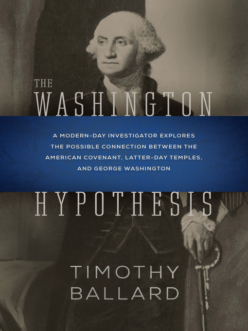 Title details for The Washington Hypothesis by Timothy Ballard - Available